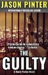 Jason Pinter - The Guilty