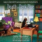 Julia Buckley - Death in Dark Blue (Audio book)