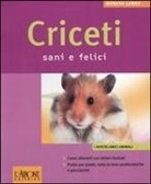 Monika Lange - Criceti sani e felici