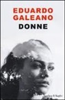 Eduardo Galeano - Donne