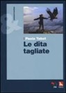 Paola Tabet - Le dita tagliate