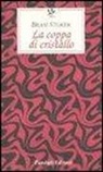 Bram Stoker - La coppa di cristallo