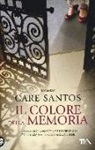 Care Santos - Il colore della memoria