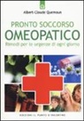 Albert-Claude Quemoun - Pronto soccorso omeopatico. Rimedi per le uregenze di ogni giorno