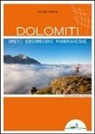 Nicolò Miana - Dolomiti. Brevi escursioni panoramiche