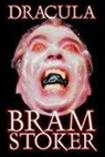 Bram Stoker - Dracula by Bram Stoker, Fiction, Classics, Horror