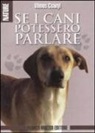 Vilmos Csányi - Se i cani potessero parlare