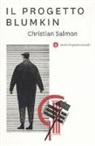 Christian Salmon - Il progetto Blumkin