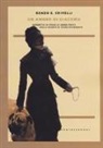 Renzo S. Crivelli - Un amore di Giacomo. Poemetto in prosa di James Joyce nella Trieste di primo Novecento