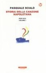Pasquale Scialò - Storia della canzone napoletana