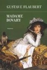 Gustave Flaubert - Madame Bovary