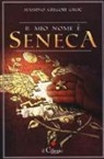 Massimo Gregori Grgi?, Massimo Gregori Grgic - Il mio nome è Seneca