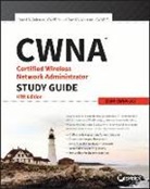 David D. Coleman, David D./ Westcott Coleman, David A. Westcott - Cwna Certified Wireless Network Administrator Study Guide