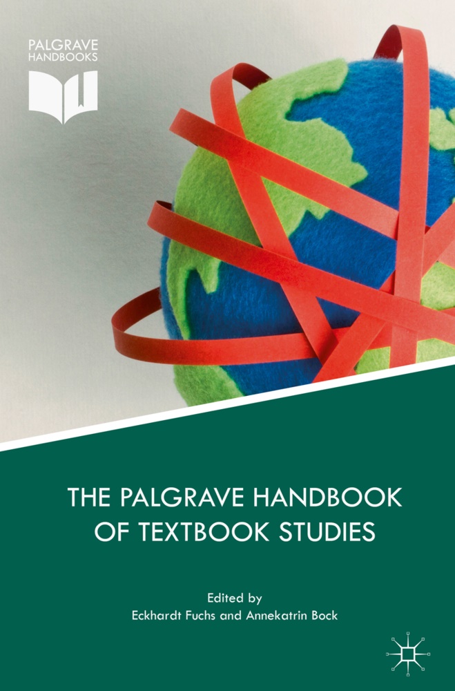 Bock, Bock, Annekatrin Bock, Eckhard Fuchs, Eckhardt Fuchs - The Palgrave Handbook of Textbook Studies
