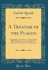 Patrick Russell - A Treatise of the Plague