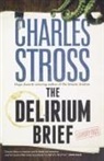 Charles Stross - Delirium Brief