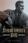 Lee Mandel - Sterling HaydenÆs Wars