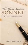 Timo Meuller, Timo Mnller, Timo Mueller, Timo Muller - The African American Sonnet