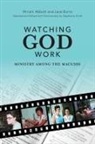 Miriam Abbott, Jane Burns, Jane Burns, Stephanie Smith - Watching God Work