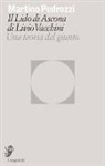 Martino Pedrozzi - Il lido di Ascona di Livio Vacchini. Una teoria del giunto