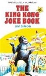 Jim Simon, Dominguez Richard - The King Kong Joke Book: Movie Star!