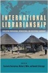 Constantia (EDT)/ Miller Constantinou, Constantia Constantinou, Constantinou Constantia, Michael J Miller, Michael J. Miller, Miller Michael J.... - International Librarianship