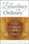 Donald A Crosby, Donald A. Crosby - The Extraordinary in the Ordinary
