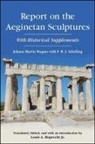 Johann Martin Wagner, Johann Martin/ Schelling Wagner, Louis A Ruprecht Jr, Louis A. Ruprecht Jr, F W J Schelling, F. W. J. Schelling - Report on the Aeginetan Sculptures