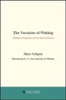 M. Craepon, Marc Crepon, Marc Crépon, Marc/ Cross CrTpon - The Vocation of Writing
