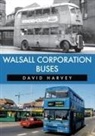David Harvey - Walsall Corporation Buses