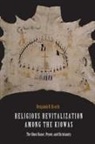 Benjamin Kracht, Benjamin R Kracht, Benjamin R. Kracht - Religious Revitalization Among the Kiowas