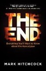 Mark Hitchcock - End, The