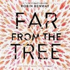 Robin Benway, Julia Whelan - Far from the Tree (Audiolibro)