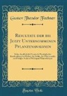 Gustav Theodor Fechner - Resultate der bis Jetzt Unternommenen Pflanzenanalysen