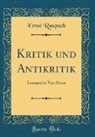 Ernst Raupach - Kritik und Antikritik