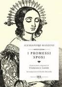 Alessandro Manzoni, F. Gonin, Francesco Gonin - I promessi sposi