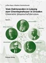 Lothar Beyer, Wladimir Reschetilowski - Vom Doktoranden in Leipzig zum Chemieprofessor in Dresden