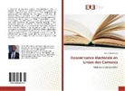 Boina Mboreha Idi - Gouvernance électorale en Union des Comores