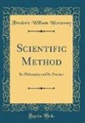 Frederic William Westaway - Scientific Method
