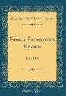 U. S. Agricultural Research Service - Family Economics Review: June, 1964 (Classic Reprint)