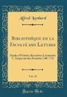 Alfred Lombard - Bibliothèque de la Faculté des Lettres, Vol. 16