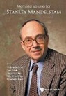 Lars Brink Ling-Lie C Nathan Berkovits, Nathan Jacob Berkovits, Lars Brink, Ling-Lie Chau, Kok Khoo Phua, Charles B Thorn - Memorial Volume for Stanley Mandelstam
