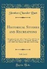 Shoshee Chunder Dutt - Historical Studies and Recreations, Vol. 2 of 2