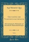 Karl Heinrich Rau - Grundsätze der Volkswirtschaftspolitik, Vol. 2