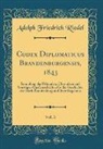 Adolph Friedrich Riedel - Codex Diplomaticus Brandenburgensis, 1843, Vol. 3