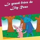 Valérie Gasnier - Le grand-frère de Lily-Rose