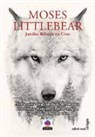 Jandira Ribeiro da Cruz - Moses Littlebear