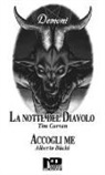 Alberto Büchi, Tim Curran - Demoni. Accogli me. La notte del diavolo