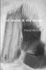 David Mclean, David (King's College McLean - of desire & the desert