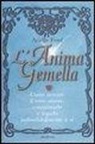 Arielle Ford - L'anima gemella